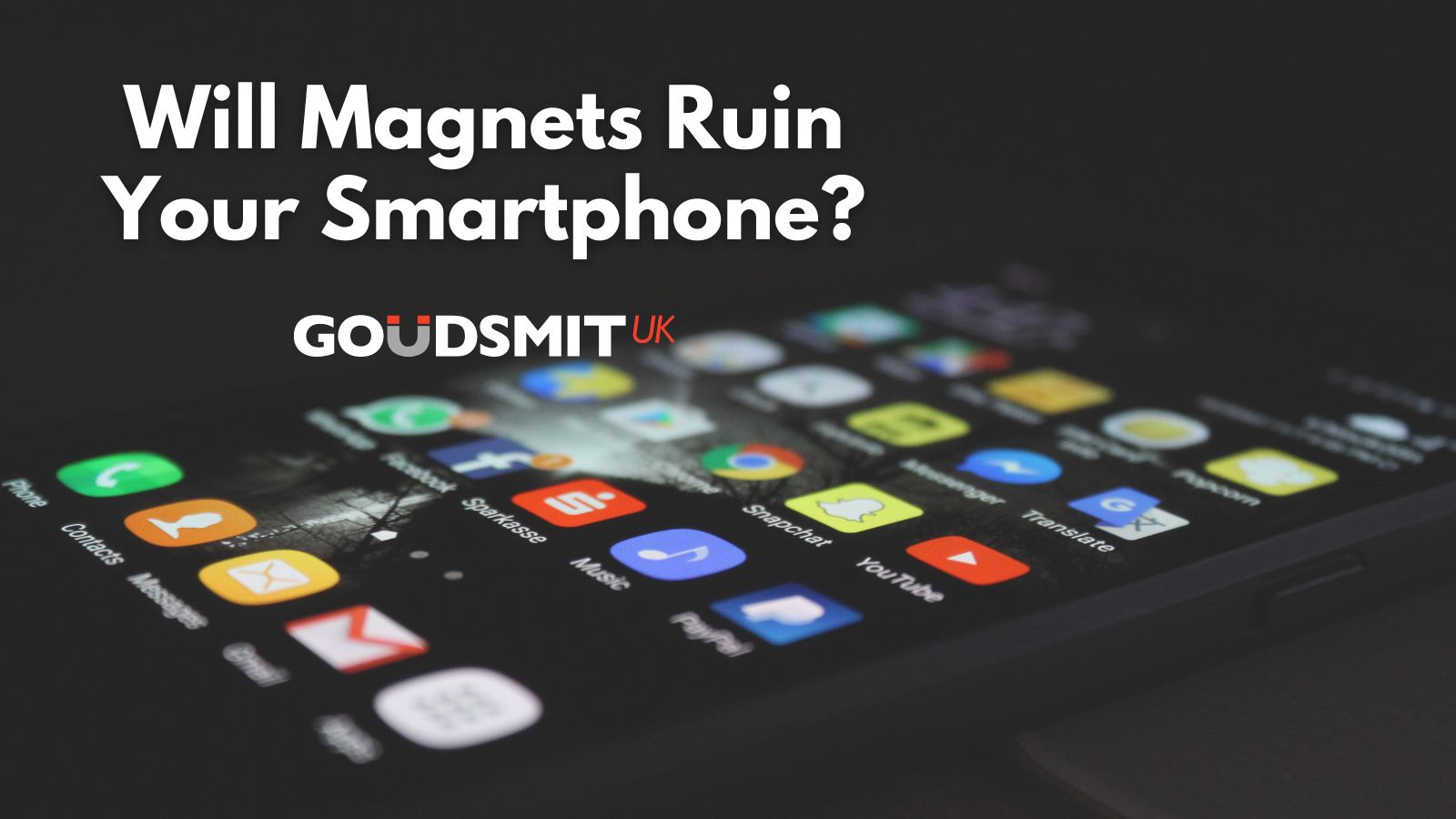 Magnets are still safe to use with your smartphone!